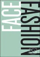 Face Fashion (A Guide to Drawing the Fashion Face) - kniha z kategorie Móda