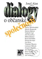 Dialogy o občanské společnosti - Josef Alan - kniha z kategorie Sociologie