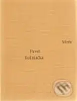 Moře - Pavel Kolmačka - kniha z kategorie Poezie