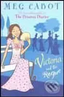 Victoria and the Rogue - Meg Cabot - kniha z kategorie Pro děti