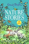 Nature Stories (Contains 30 classic tales) - Enid Blyton - kniha z kategorie Pohádky