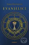 Evanjelici - Ivana Havranová - kniha z kategorie Rozhovory