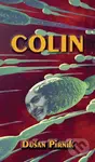 Colin - Dušan Pirník - kniha z kategorie Beletrie