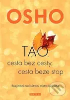 TAO, cesta bez cesty, cesta beze stop (Rozjímání nad sútrami mistra Lie-c´eho) - kniha z kategorie Spiritualita