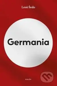 Germania - Leoš Šedo - kniha z kategorie Společenská beletrie