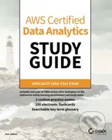 AWS Certified Data Analytics Study Guide (Specialty (DAS-C01) Exam) - kniha z kategorie Počítače a internet