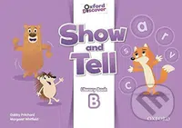 Oxford Discover - Show and Tell Literacy: Book B - Gabby Pritchard - kniha z kategorie 1. stupeň