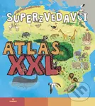 Superzvedavci ᴀtlas XXL - Kolektív