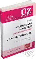 Úplné Znění - 1470 Oceňování majetku (podle stavu k 10. 1. 2022) - kniha z kategorie Odborné a naučné