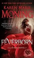 Feverborn - Karen Marie Moning - kniha z kategorie Fantasy