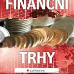 Finanční trhy (Učebnice s programem na generování cvičných testů) - kniha z kategorie Odborné a naučné