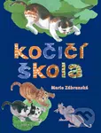 Kočíčí škola - Marie Zábranská - kniha z kategorie Pro děti