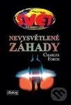 Nevysvětlené záhady - Charles Forth