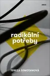 Radikální potřeby