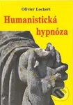 Humanistická hypnóza - Olivier Lockert - kniha z kategorie Psychologie osobnosti