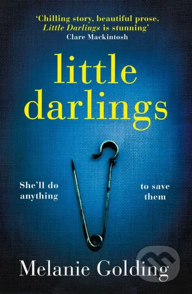 Little Darlings - Melanie Golding - kniha z kategorie Thrillery