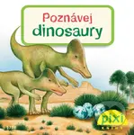 Poznávej dinosaury - Jochen Windecker - kniha z kategorie Beletrie pro děti