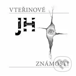 Vteřinové známosti - Jaroslava Hercíková - kniha z kategorie Poezie