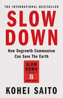 Slow Down
