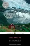 Growth of the Soil - Knut Hamsun