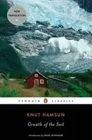 Growth of the Soil - Knut Hamsun