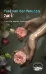 Zátiší - Yael van der Wouden - kniha z kategorie Společenská beletrie
