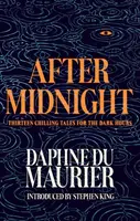 After Midnight - Daphne du Maurier