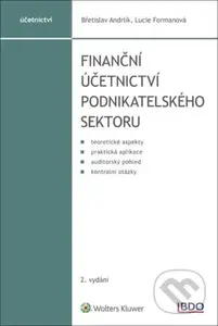 Finanční účetnictví podnikatelského sektoru - Břetislav Andrlík, Lucie Formanová - kniha z kategorie Podvojné účetnictví