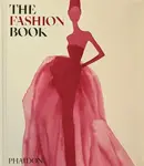 The Fashion Book - Phaidon Editors