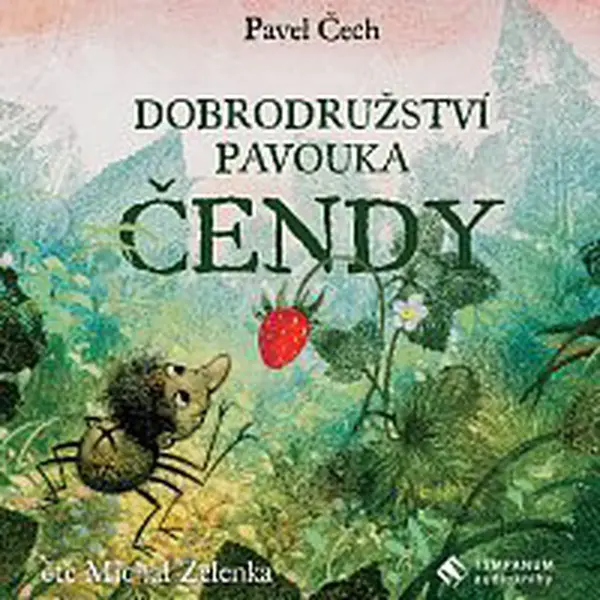 Michal Zelenka – Dobrodružství pavouka Čendy
