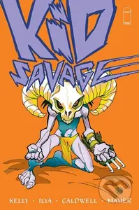 Kid Savage Volume 1 - Joe Kelly