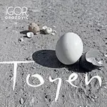 Igor Orozovič – Toyen