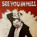 See You in Hell – Umět se prodat