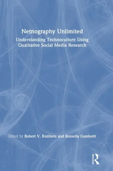 Netnography Unlimited