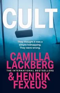 Cult - Henrik Fexeus, Camilla LÃ¤ckberg