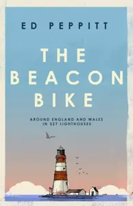 The Beacon Bike - Edward Peppitt
