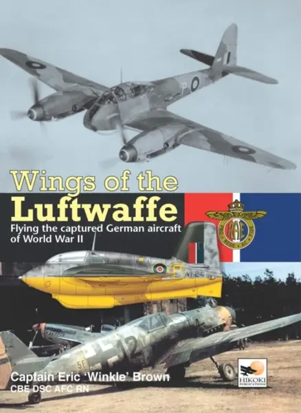 Wings Of The Luftwaffe - Eric Brown