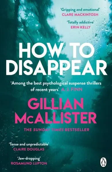 How to Disappear - Gillian McAllisterová