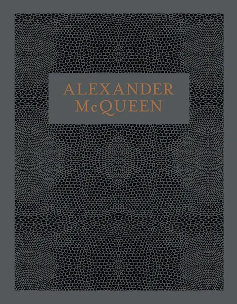 Alexander McQueen - Claire Wilcox