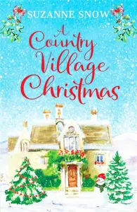 A Country Village Christmas - Suzanne Snow