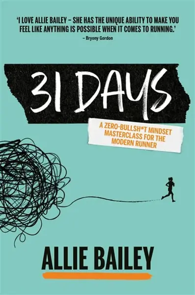 31 Days - Allie Bailey