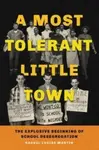 A Most Tolerant Little Town - Rachel Louise Martin