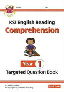 KS1 English Year 1 Reading Comprehension Targeted Question Book - Book 2 (with Answers) - CGP Books