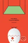 Cesta do Meksika - Ivan Binar,Cesta do Meksika - Ivan Binar