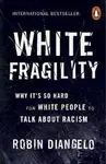 White Fragility - Diangelo Robin