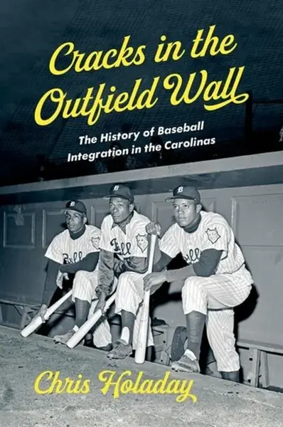 Cracks in the Outfield Wall - Chris Holaday