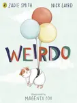 Weirdo - Nick Laird, Zadie Smithová