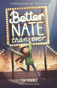 Better Nate Than Ever - Federle Tim