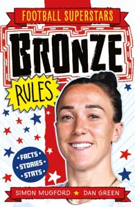 Football Superstars: Bronze Rules - Simon Mugford