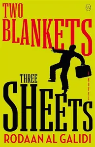 Two Blankets, Three Sheets - Al Galidi Rodaan